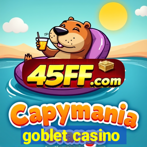 goblet casino